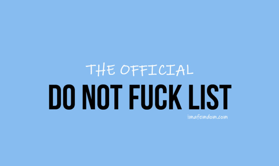 Do Not Fuck List (Official)