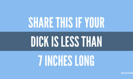 Dick less than 7 inches.