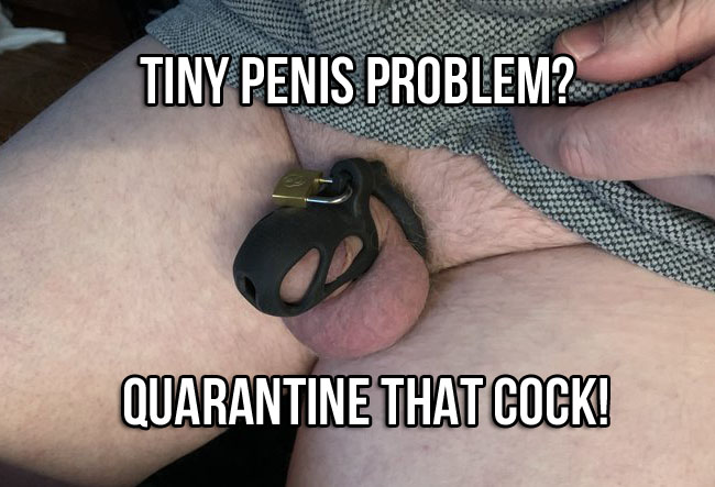 Tiny penis causing you problems?