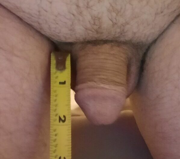 He measured his manhood and realized why he never gets laid