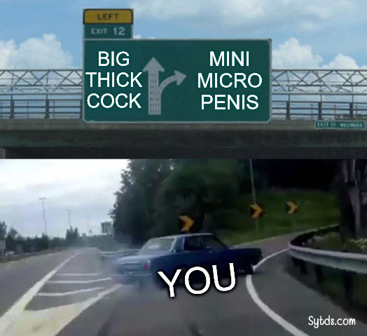 Big Thick Cock vs Mini Micro Penis Meme