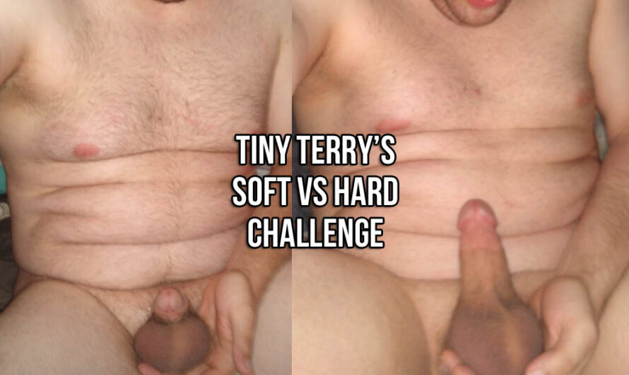 Proof Tiny Terry isn’t a grower or a shower